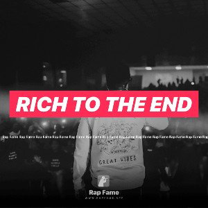 rich to the end