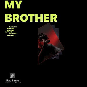 my brother