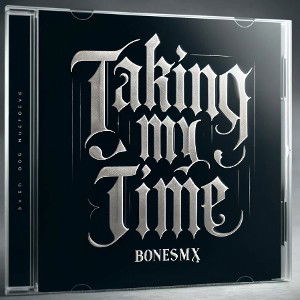 TAKING MY TIME  _70 bpm