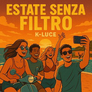 ESTATE SENZA FILTRO 