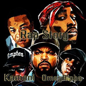 Rap Story ft OmegAlpha