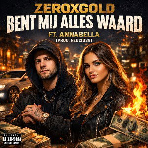 Je bent mij alles waard ft. Annabella (Prod Neocid38)
