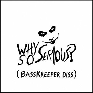 Why so serious