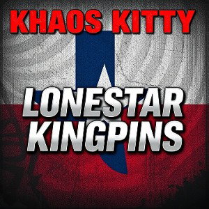Lone Star Kingpin