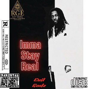Imma Stay Real