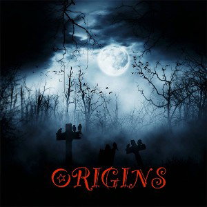 “ORIGINS”