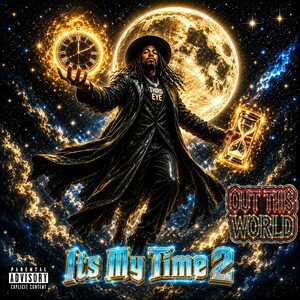 Its My Time 2