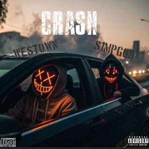 CRASH ( Ft WesTØWN)