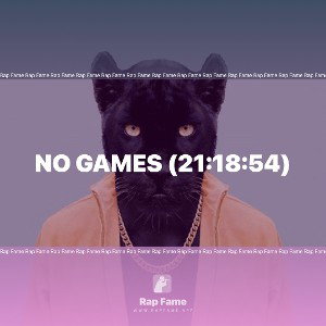 NO GAMES (21:18:54)