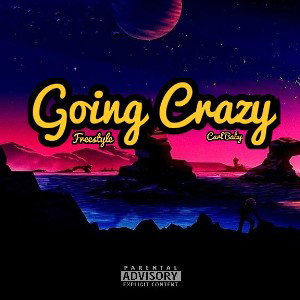 Going Crazy (freestyle)