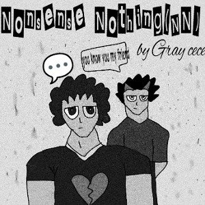 Nonsense Nothing(NN)