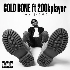 Cold Bone ft 200kplayer