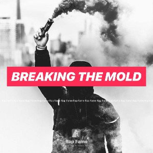 breaking the mold