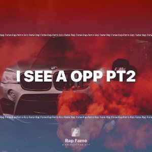 I see a opp pt2