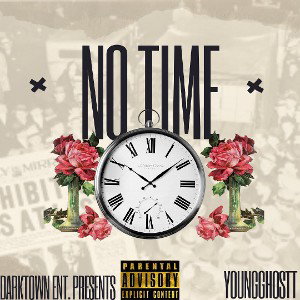 Young Ghostt - No Time 