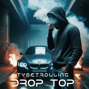 Drop Top (2021)