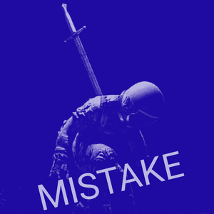 MISTAKE (Slowed + Reverb)