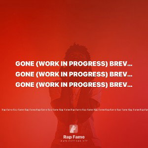 GONE (WORK IN PROGRESS) BREVE SPOILER 💣 