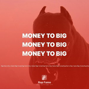money to big 