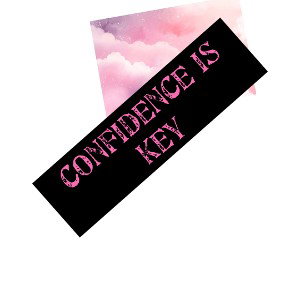 confidence