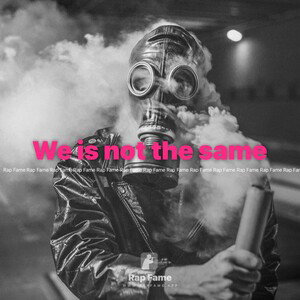 We is not the same 