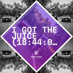 I got the Juice (18:44:00)