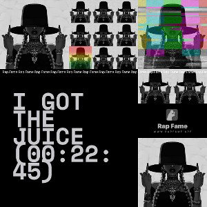 I got the Juice (00:22:45)