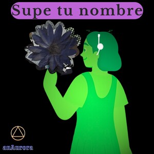 Supe tu nombre