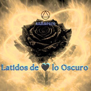 Latidos de 🖤 lo Oscuro