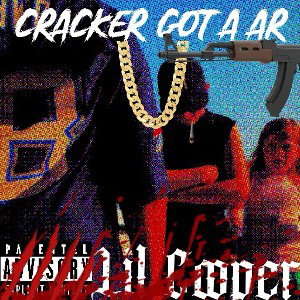 Cracker got a AR