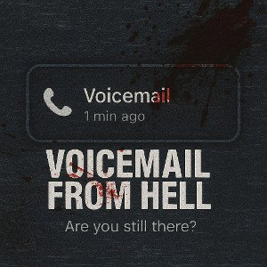 VoiceMail From Hell