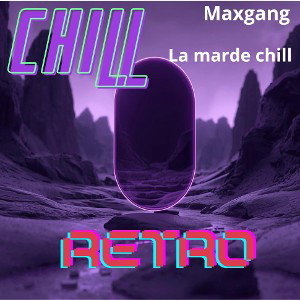 La marde chill 