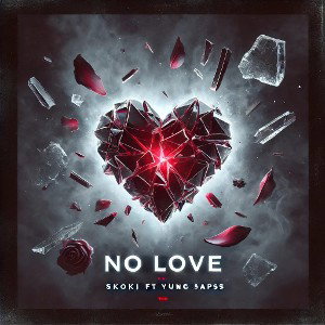 NO LOVE 