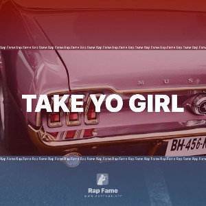 Take Yo Girl