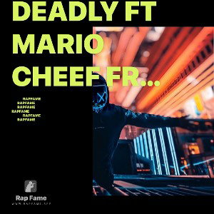 deadly ft mario cheef freestyle logicx