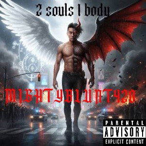 2 souls 1 body (Eli & Mighty)
