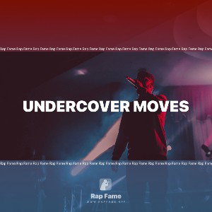 undercover moves