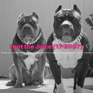 I got the Juice (17:31:07)