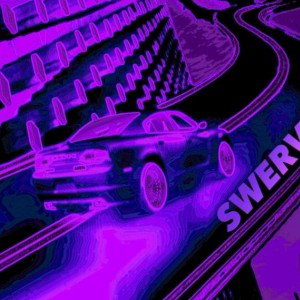 Swerv Swerv 