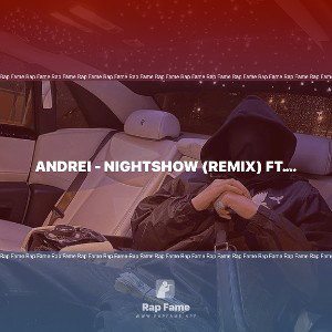 Andrei - Nightshow (Remix) ft. Jean
