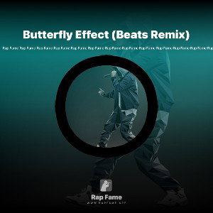 Butterfly Effect (Beats Remix) 