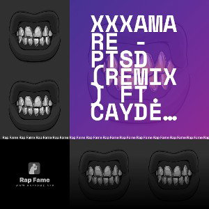 XXXAMARE - PTSD (Remix) ft. Cayden and Andrei DZ