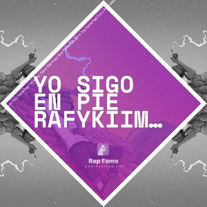 yo sigo en pie Rafykiiman 