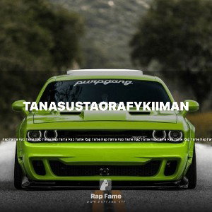 TanAsustaoRafykiiman