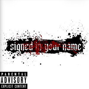 Signed in your name 