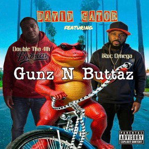 GUNZ N BUTTAZ