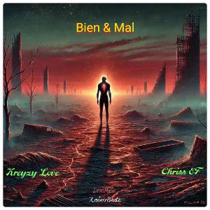 Bien y Mal ft KreyzyLove