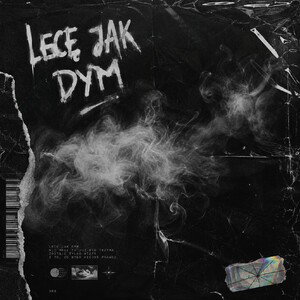 Lece jak dym [prod.skillzy]