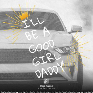 I’ll Be A Good Girl Daddy