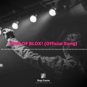 KING OF BLOX! (Official Song)